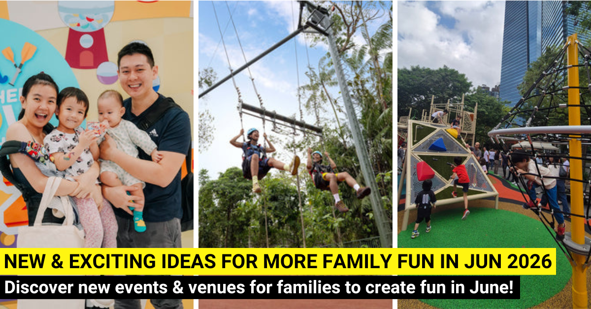 41 New Things For Families To Do In June 2026 In Singapore