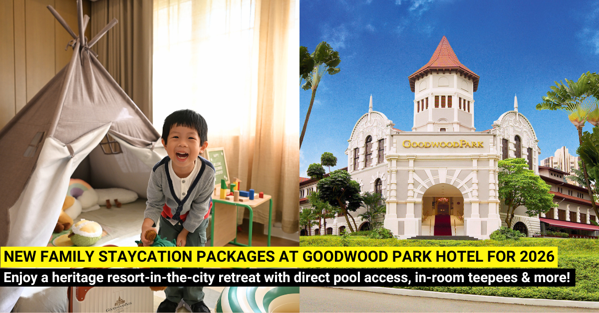Goodwood Park Hotel New Family Staycation Packages for 2026