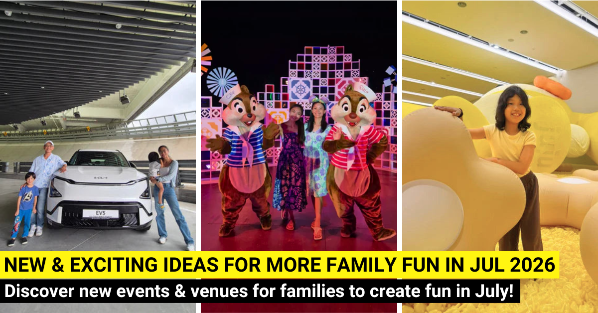23 New Things For Families To Do In July 2026 In Singapore