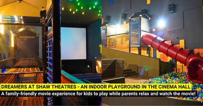 Dreamers at Shaw Theatres JEM - Singapore's First Playground in a Cinema Hall!