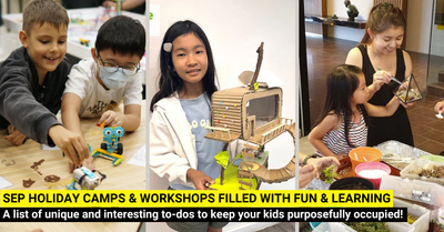 15 September Holiday Camps and Workshops For Kids In Singapore!