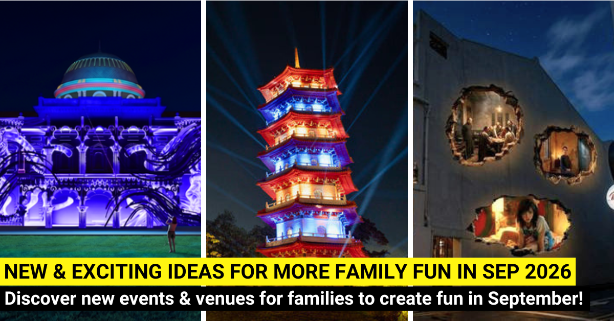 33 New Things For Families To Do In September 2026 In Singapore