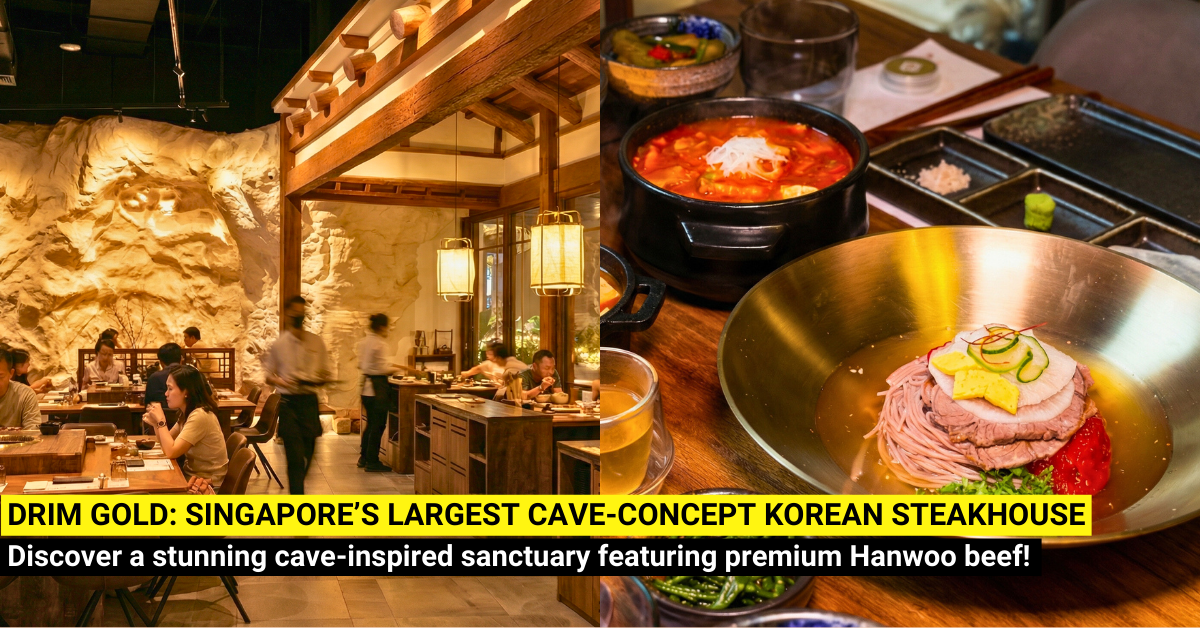 DRIM GOLD: Explore Singapore’s Largest Cave-Concept Korean Steakhouse at Sentosa