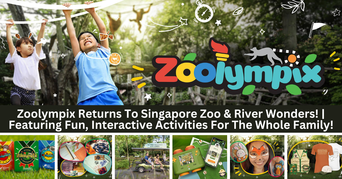 Zoolympix Returns To Singapore Zoo And River Wonders After A Five-Year Hiatus!