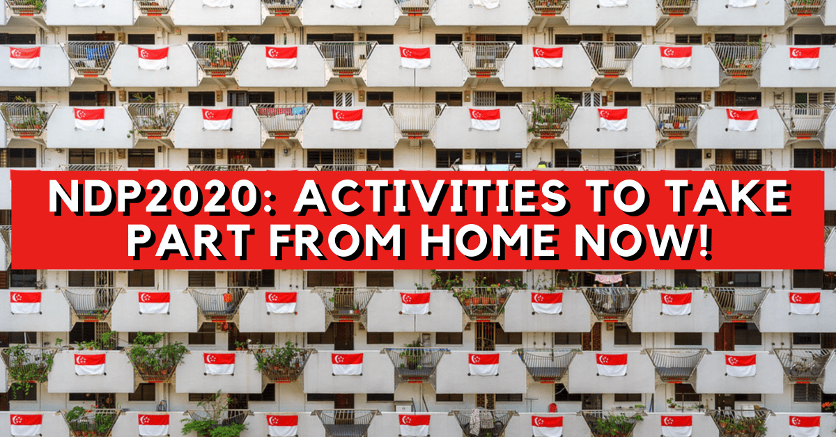 NDP 2020: Focus On Celebrating At Home | What's Happening Before The Parade! - BYKidO