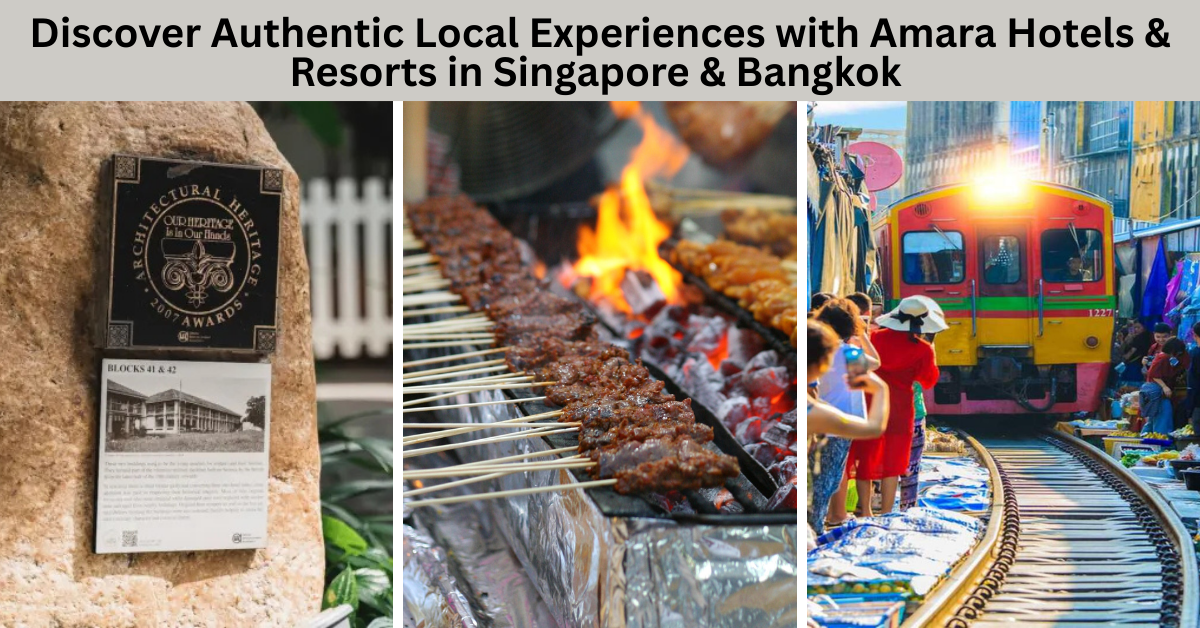 Amara Hotels & Resorts Unveils New Neighbourhood Experiences in Singapore and Bangkok