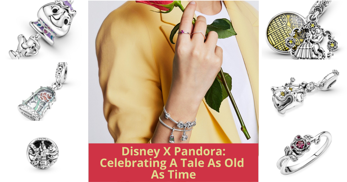 Disney X Pandora Celebrates The 30th Anniversary Of Disney’s Beauty and the Beast With New Charm Collection