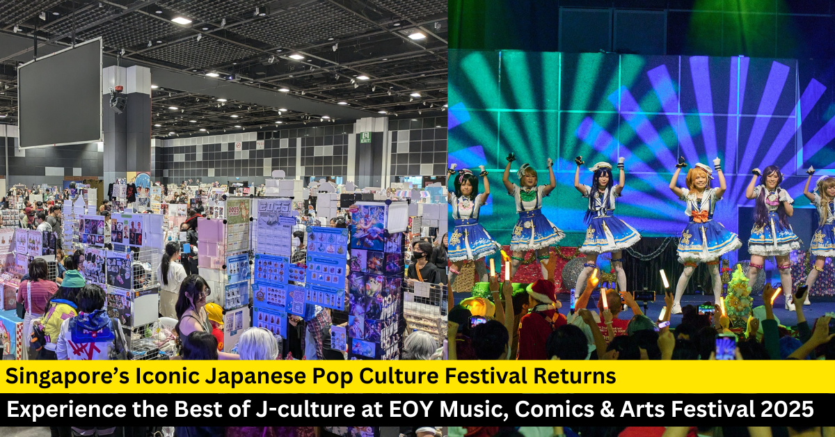 Experience the Japanese Pop Culture at EOY Music, Comics and Arts Festival 2025