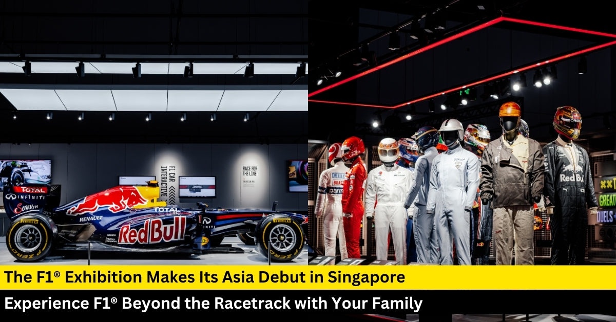 The Formula 1® Exhibition to make Asia debut in Singapore this July