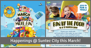 Have March More Fun & Fun by the Pool @ Suntec City!