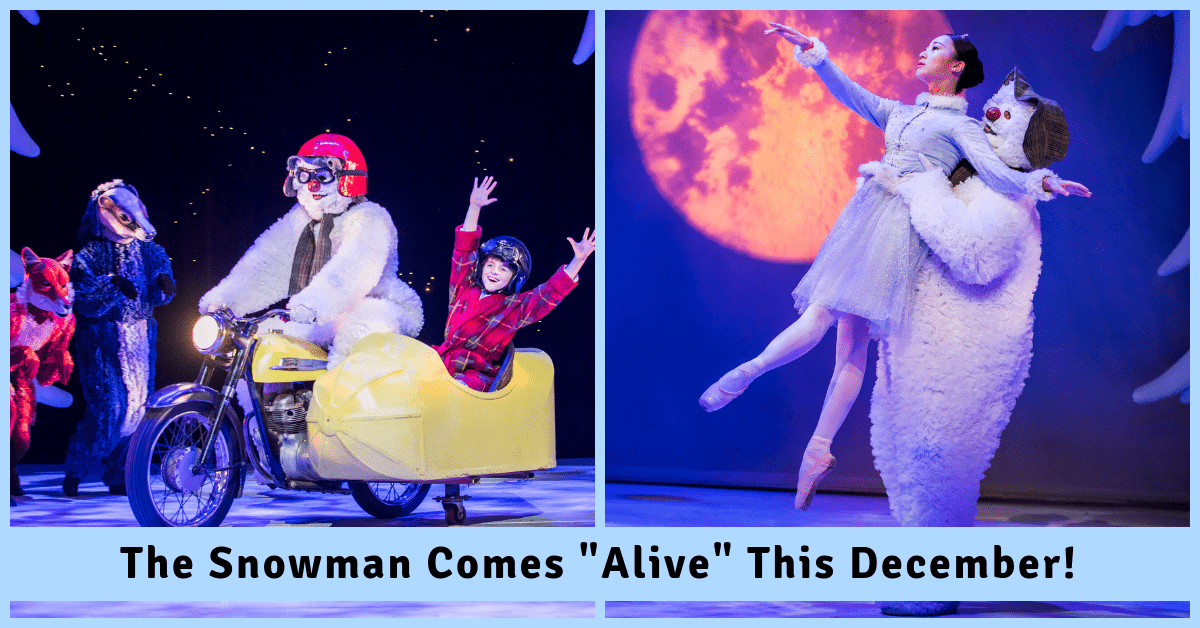 The Snowman – The World’s Favorite Christmas Show this December! | Esplanade Theatre - BYKidO
