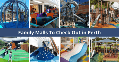 The Best Places To Shop In Perth With Kids In Tow! | With Playgrounds, Family Dining and More!