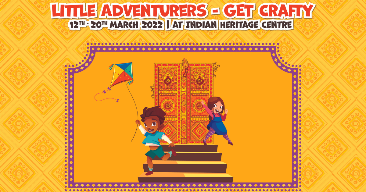 Indian Heritage Centre Hosts a Series of Exciting Activities for Families this March School Holidays