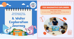 Join Water Wally & Sally on a Water Exploration Journey and Enjoy a Host of Water-themed Activities this June Holidays!