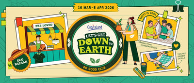 Sustainability Workshops and More for families with CapitaLand's Let's Get Down to Earth