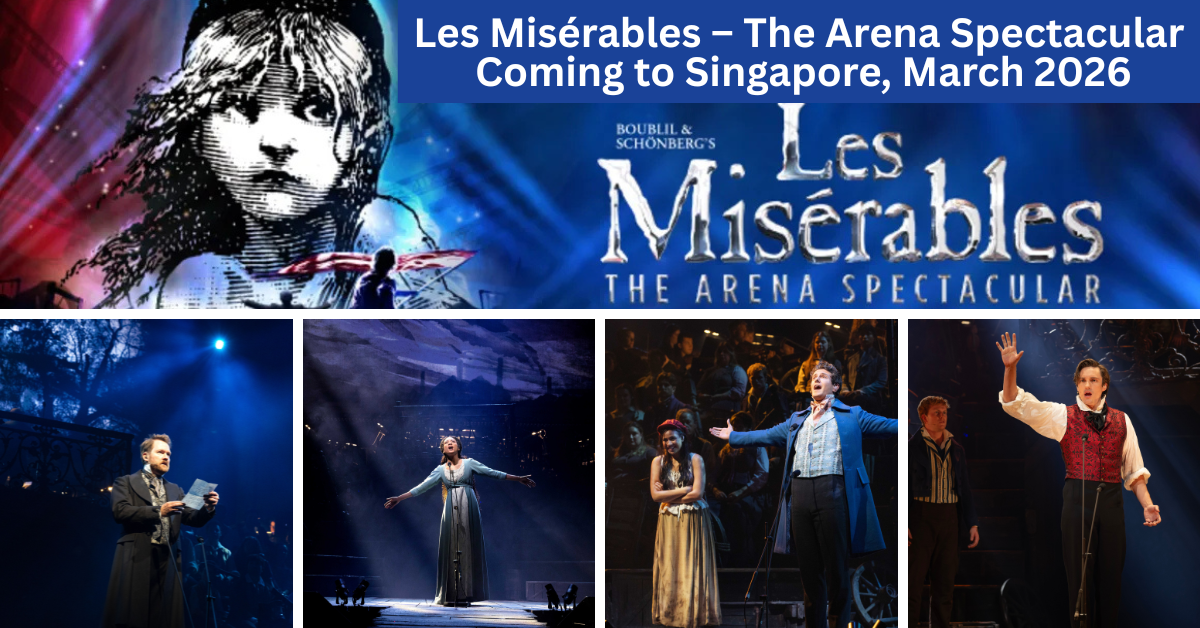 Led Miserable Tour Les Misérables - The Arena Spectacular Is Coming To Singapore In 2026 ...