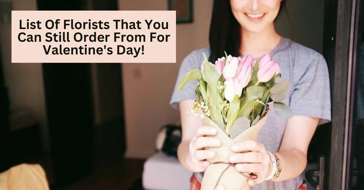 5 Florists You Can Still Order From For This Valentine’s Day [2025 Edition]