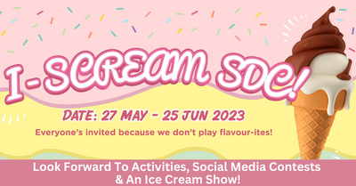 Beat The Heat This June Holiday At Singapore Discovery Centre With I-SCREAM SDC!