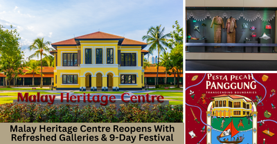 Newly Revamped Malay Heritage Centre Reopens With Refreshed Galleries And 9-Day Festival