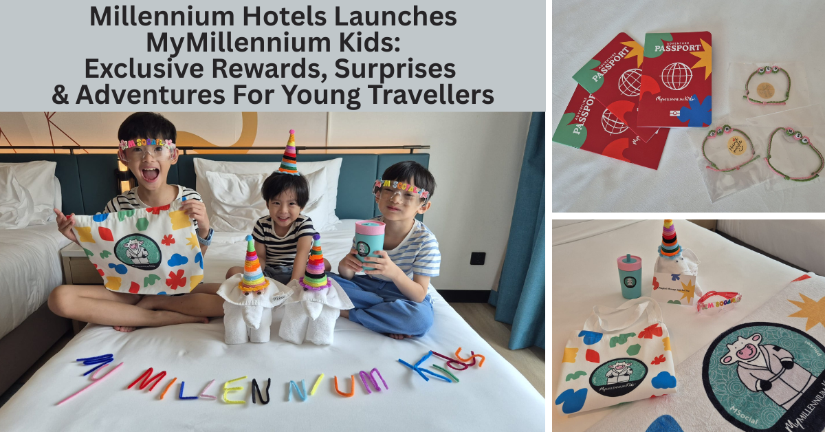 Millennium Hotels & Resorts Launches MyMillennium Kids: A New Family Rewards Programme for Young Travellers