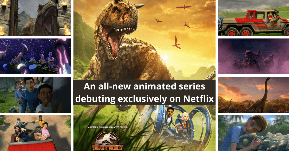 Jurassic World: Camp Cretaceous | An All-New And Exclusive Series by Netflix - BYKidO