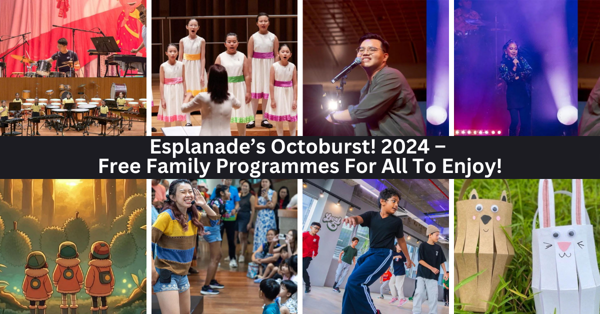 Esplanade Presents: Octoburst! 2024 | Free Family-Friendly Programmes For All To Enjoy!