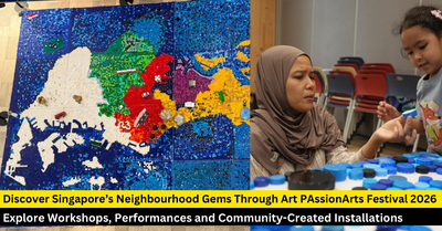 PAssionArts Festival 2026: Explore Singapore’s Neighbourhood Gems Through Art