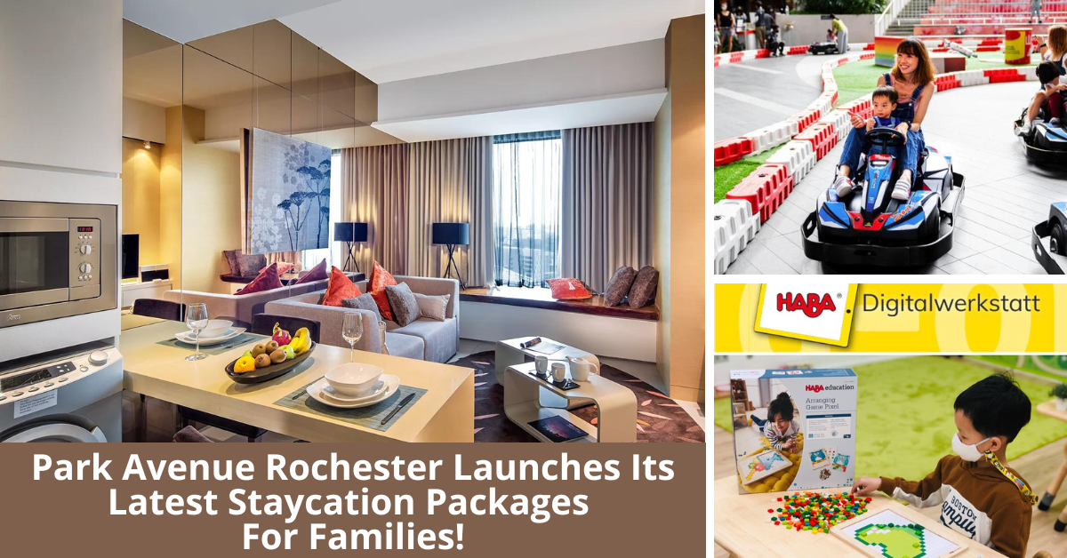 Park Avenue Rochester Launches Its All-New Family Staycation Packages This June Holiday! - BYKidO