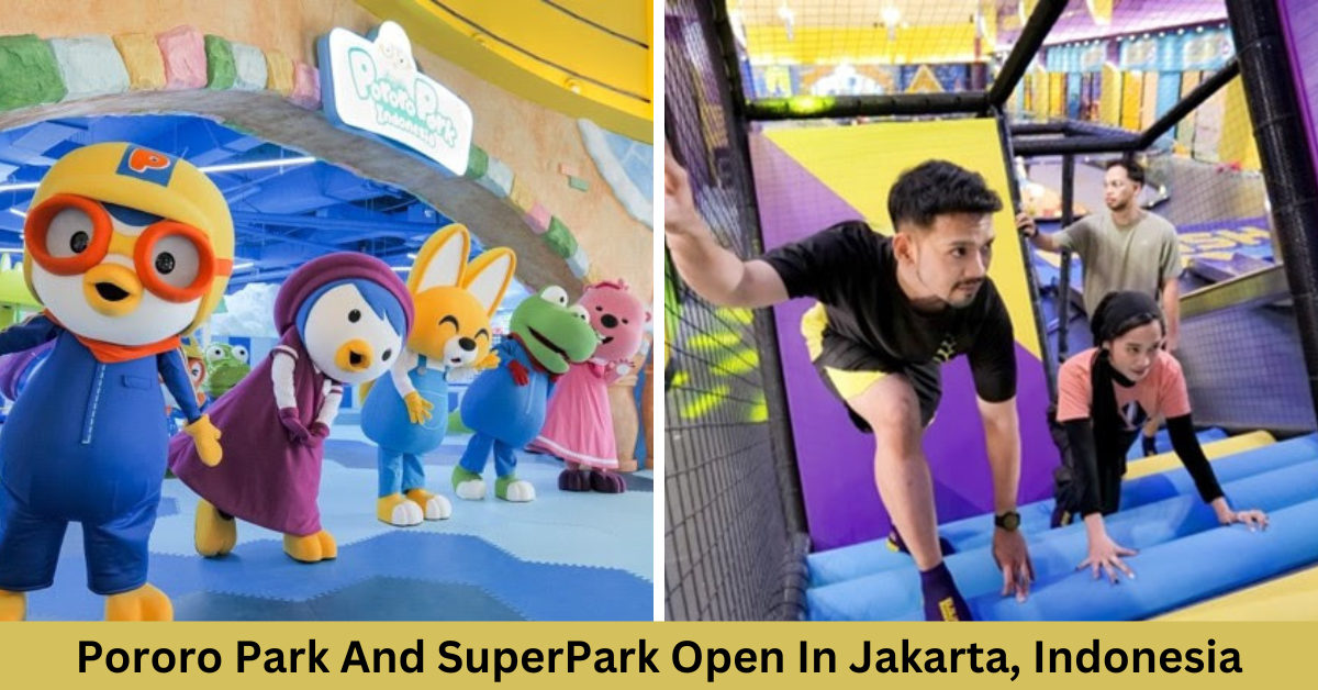 DreamUs Group Opens Pororo Park And SuperPark In Jakarta, Indonesia
