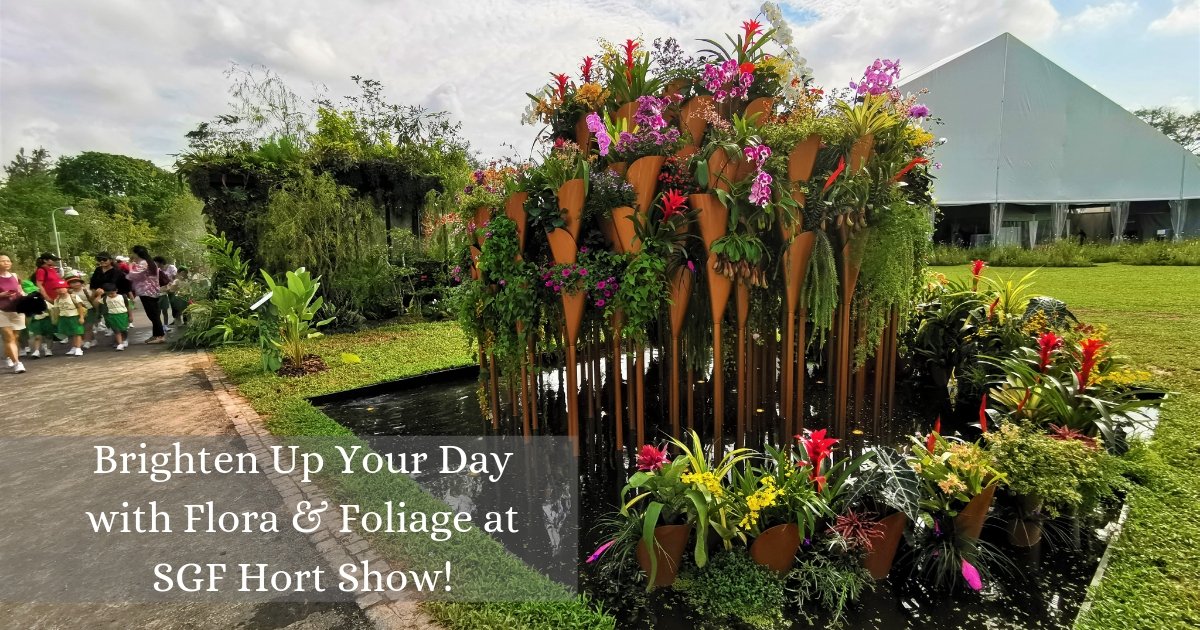 SGF Horticulture Show - A Singapore Garden Festival Event