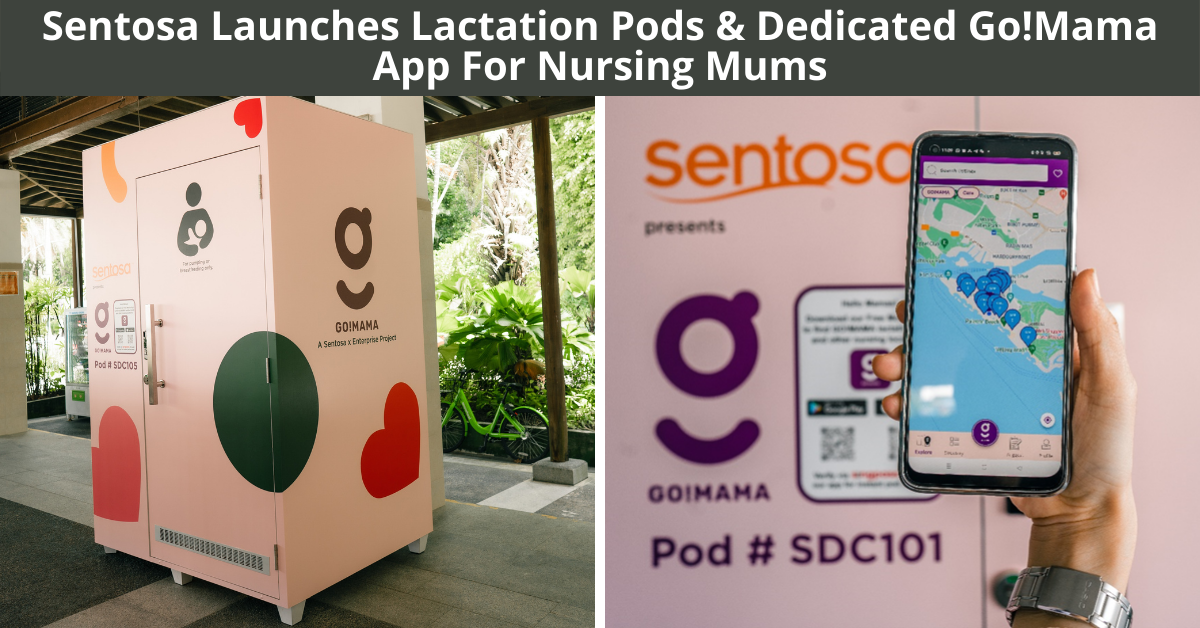 Nursing Mothers Can Now Nurse At 5 Lactation Pods On Sentosa!