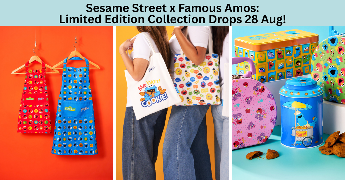 A Sunny Day Just Got Sweeter: Sesame Street x Famous Amos Limited Edition Collection Arrives in Singapore!