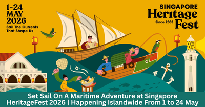 Sail The Currents That Shape Us At Singapore HeritageFest 2026