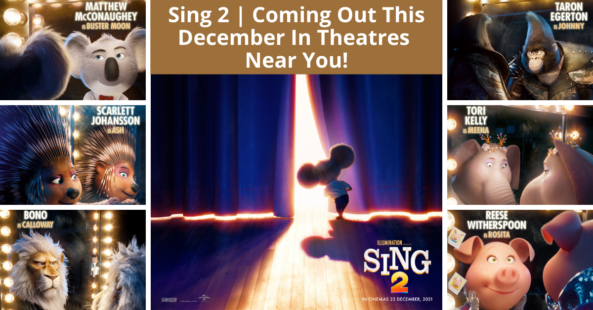 Sing 2 | New Trailer Launched!