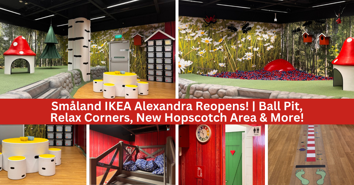 Småland At IKEA Alexandra Has Reopened!