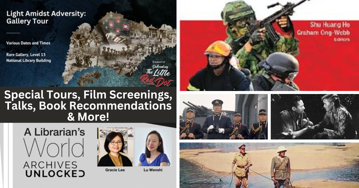 Defending the Little Red Dot | A Series Of Programmes By National Library Board To Mark Total Defence Day - BYKidO