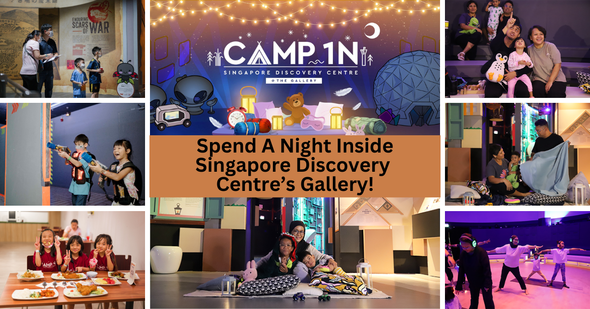 Camp 1N At Singapore Discovery Centre Returns With An All-New Sleepover Experience! - BYKidO