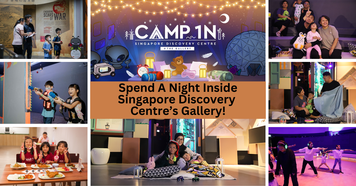 Camp 1N At Singapore Discovery Centre Returns With An All-New Sleepover Experience!