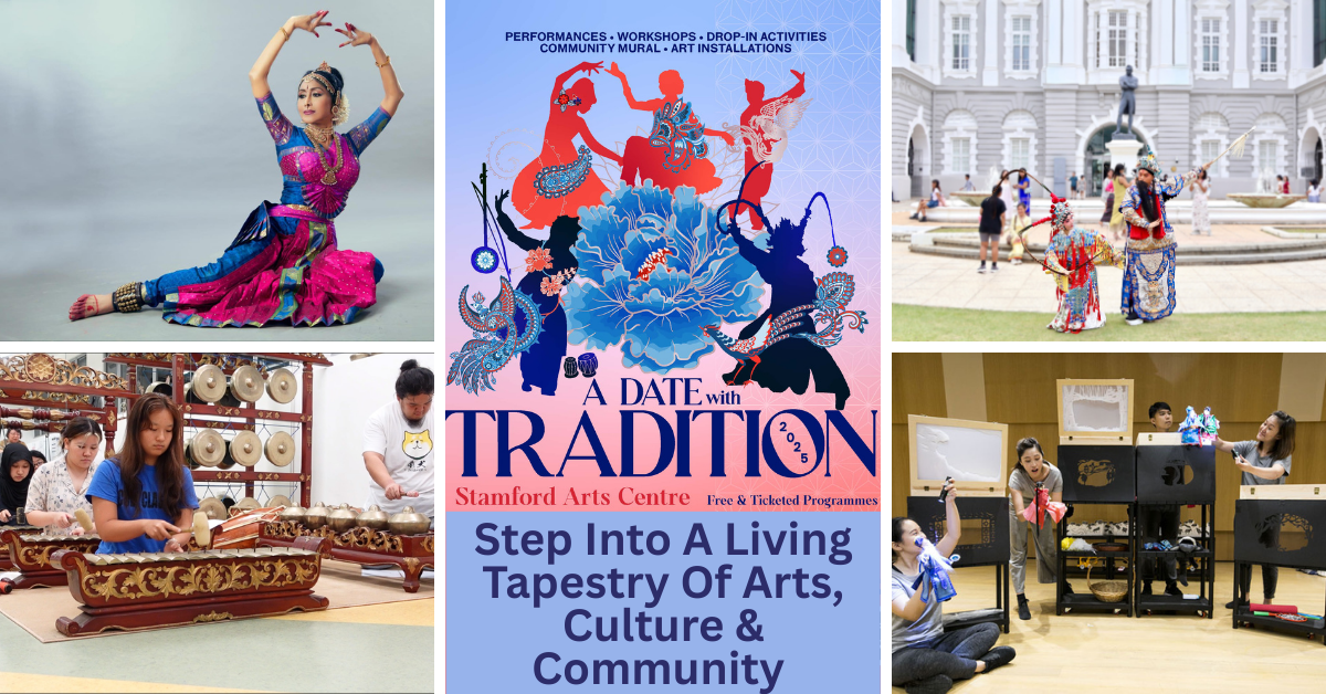 A Date with Tradition 2025: Step Into A Living Tapestry Of Arts, Culture And Community at Stamford Arts Centre