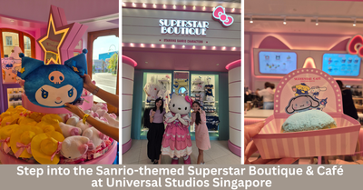 Superstar Boutique & Superstar Café Debut at Universal Studios Singapore: A New Sanrio-Themed Experience