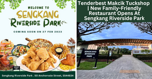 Tenderbest Makcik Tuckshop Opens Its Latest Family-Friendly, Self-Service Restaurant At Sengkang Riverside Park