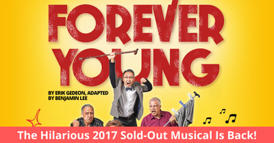 Sing’theatre Presents Hilarious Musical, Forever Young