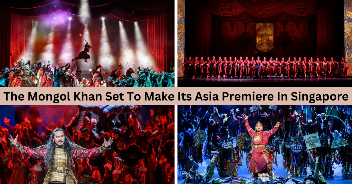 The Epic Mongolian Theatrical Production, The Mongol Khan, Set To Make Its Asia Premiere In Singapore