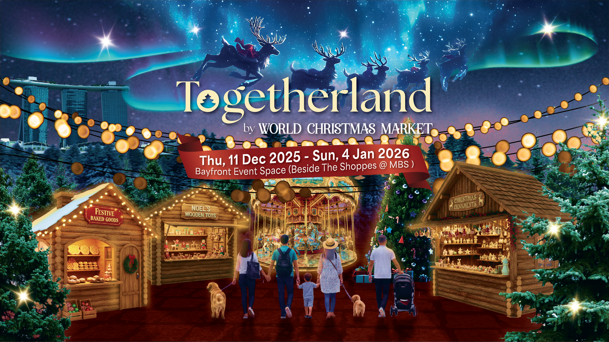 Celebrate Christmas 2025 at Togetherland by World Christmas Market at Bayfront Event Space