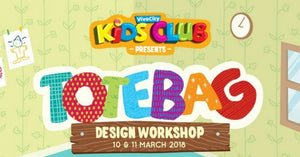 Things to do this Weekend: Design a Totebag with Your LOs @ VivoCity!