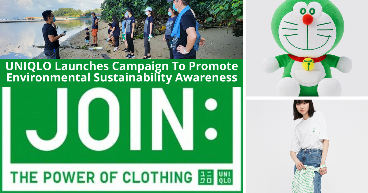UNIQLO Launches JOIN: THE POWER OF CLOTHING Campaign To Promote Environmental And Sustainability Awareness
