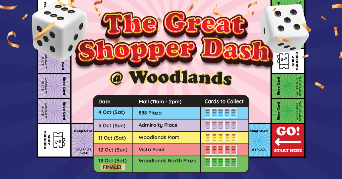 The Great Shopper Dash @ Woodlands: Shop, Play & Win Big This October!