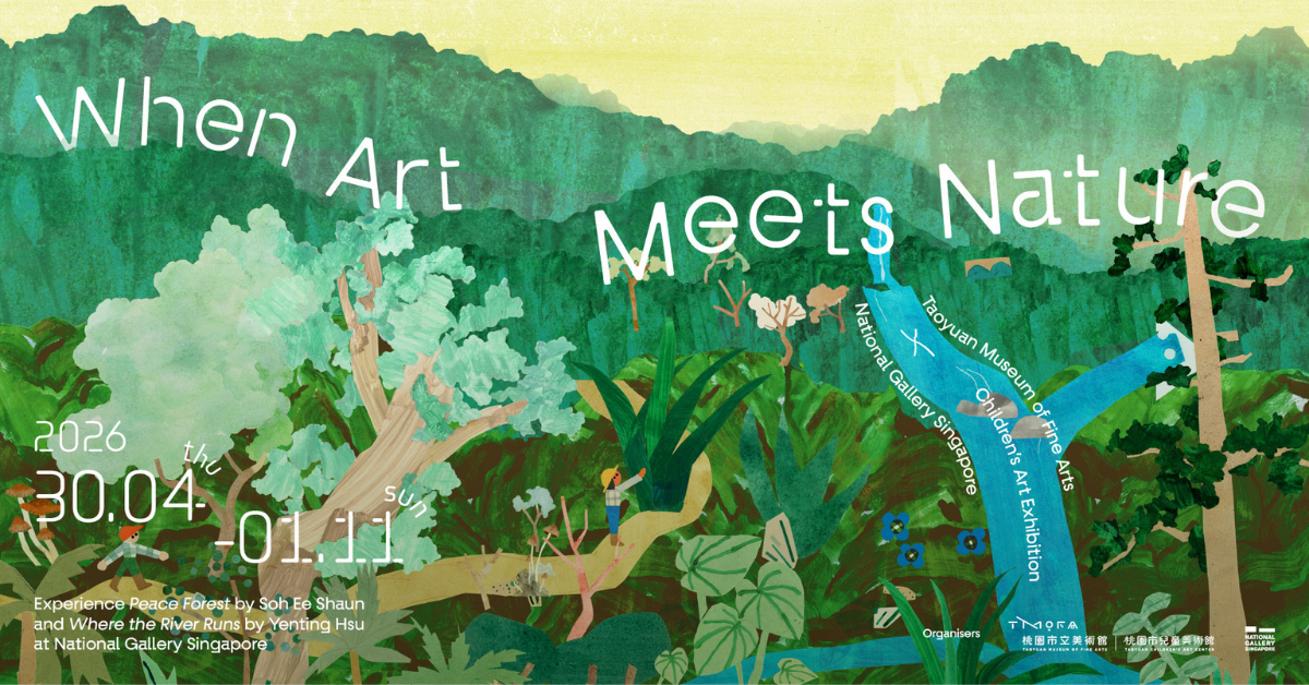 When Art Meets Nature: Reimagining Nature Through Art and Play at National Gallery Singapore