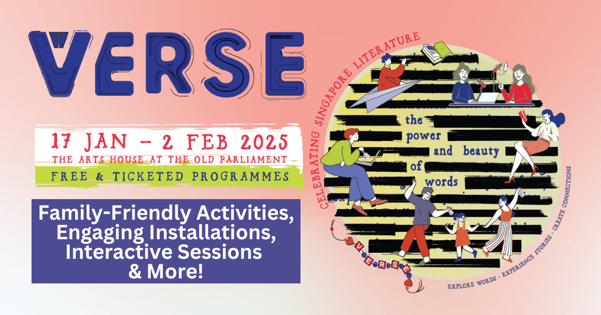 VERSE: A Multisensorial Celebration Of Singapore Literature At Light To Night 2025