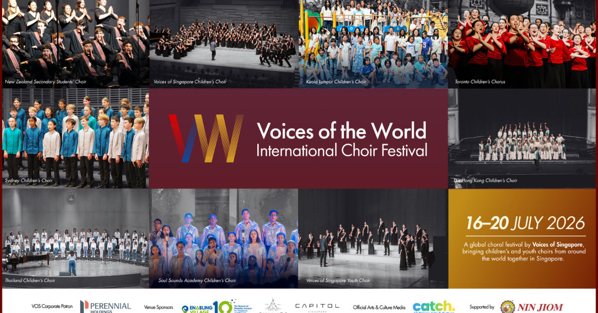 Voices of the World International Choir Festival 2026: A Family-Friendly Celebration of Music and Culture in Singapore